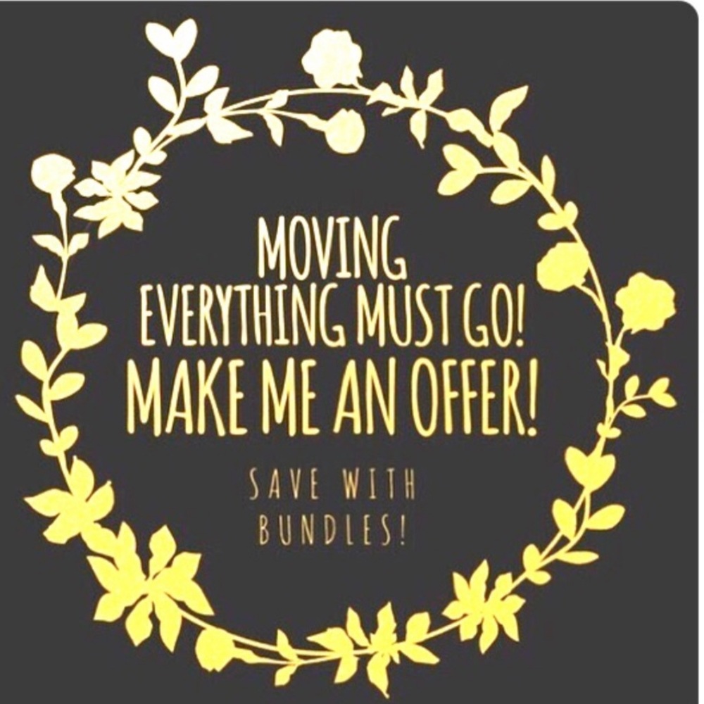 MOVING SALE! Everything must go!